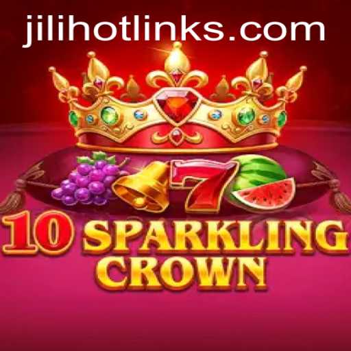 Explore the Thrill of 10SparklingCrown
