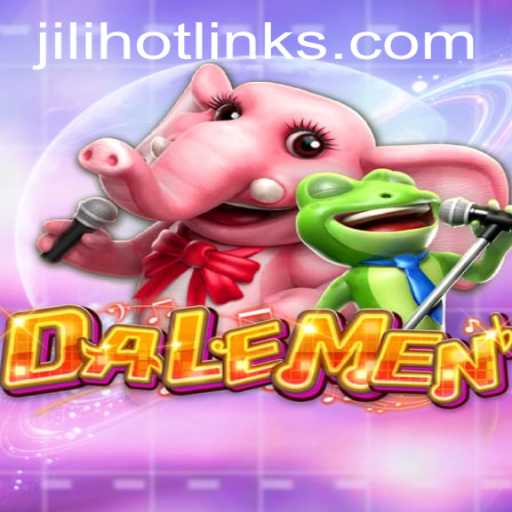Discover DALEMEN: A Thrilling Adventure in the World of JILIHOT