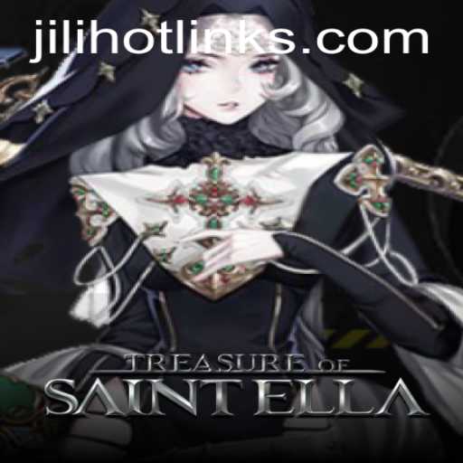 Discover the Thrills of TreasureofSaintElla: Unveiling the Mysteries of JILIHOT